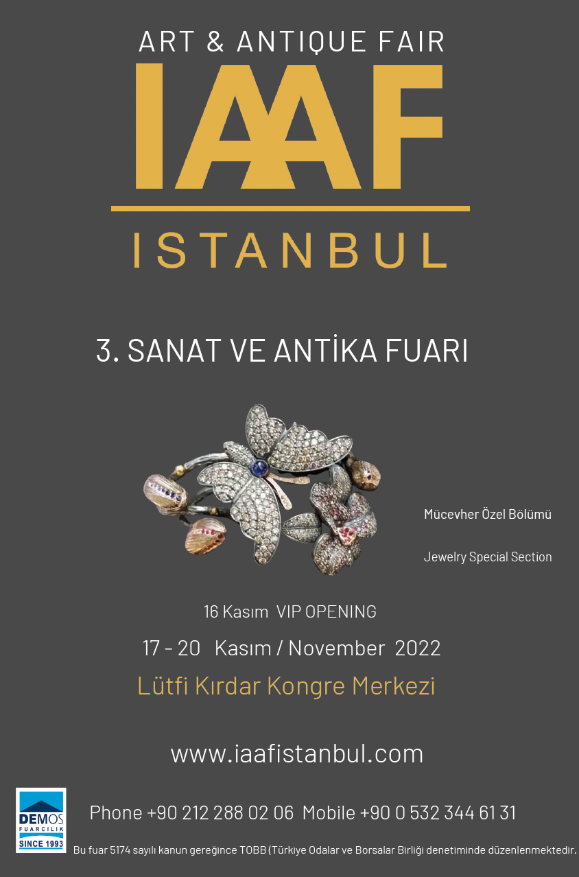 3rd Istanbul Art & Antique Fair, November 17–20, 2022