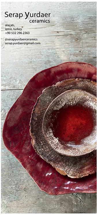 *Serap Yurdaer* <br>
In the charming Aegean town of Alaçatı, Serap Yurdaer fires her own beautiful, modern ceramics